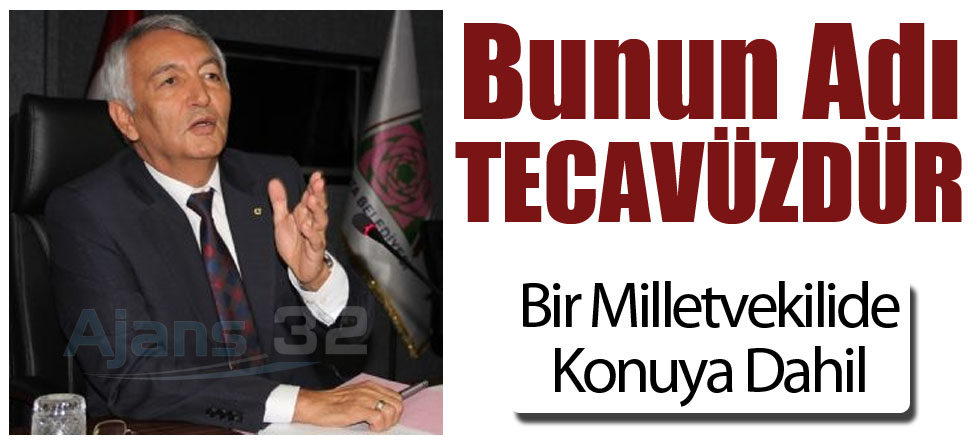 Bunun Adı Tecavüzdür