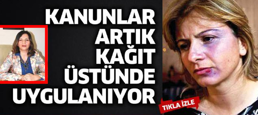 Kanunlar Kağıt Üzerinde Uygulanıyor