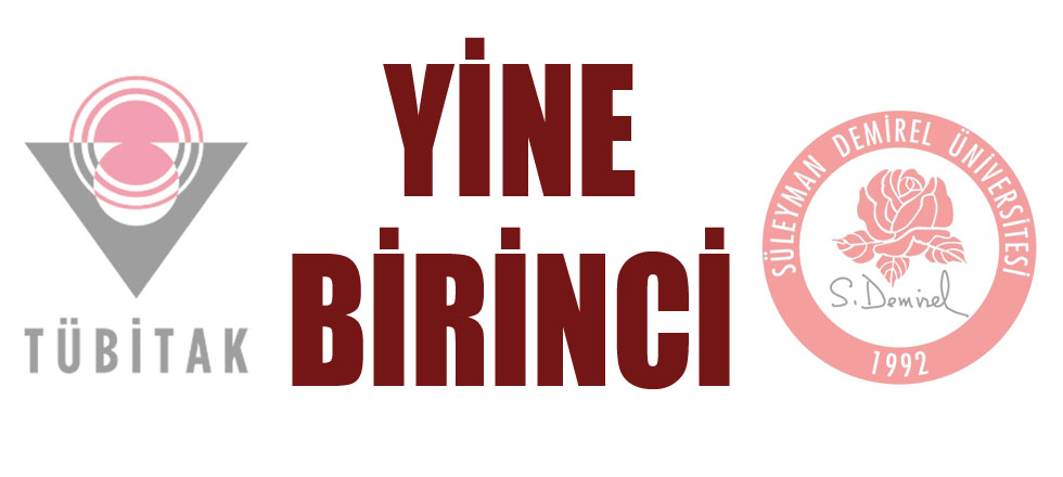 SDÜ TÜBİTAK 2209 Proje Programında Yine Birinci Oldu