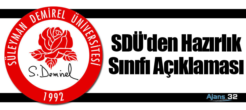 SDÜ'den Hazırlık Sınıfı Açıklaması
