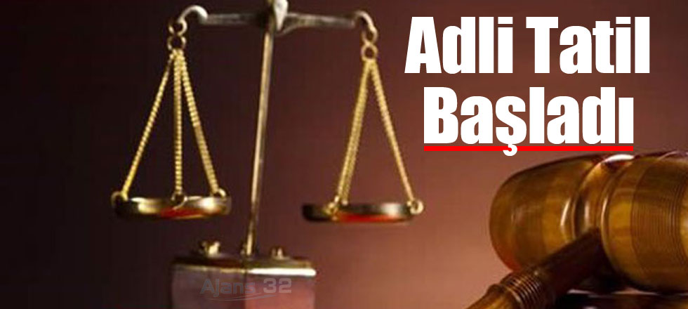 Adli Tatil Başladı