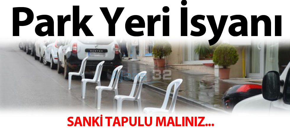 Cadde Üzeri Park Yeri İsyanı