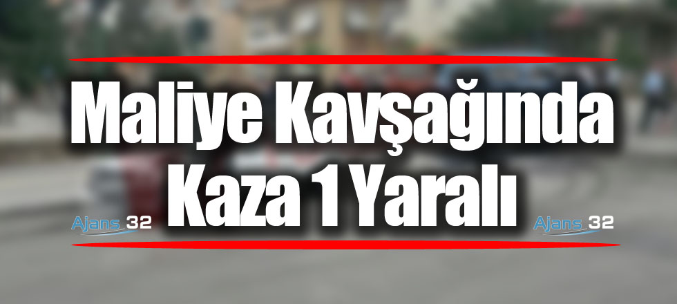 Maliye Kavşağında Kaza