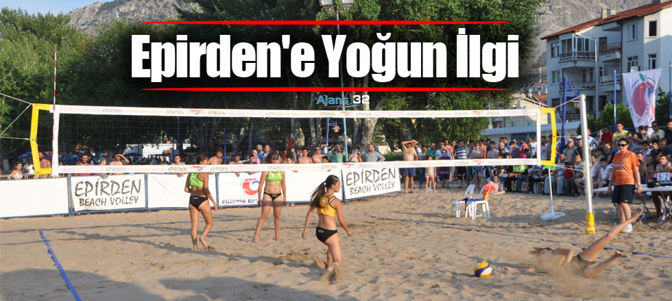 Epirden'e Yoğun İlgi