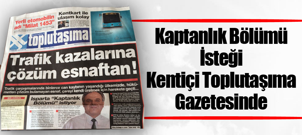 Kaptanlık Bölümü İsteği Toplutaşıma Gazetesinde