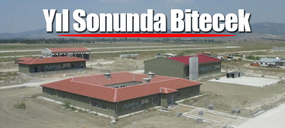 Yıl Sonunda Bitecek
