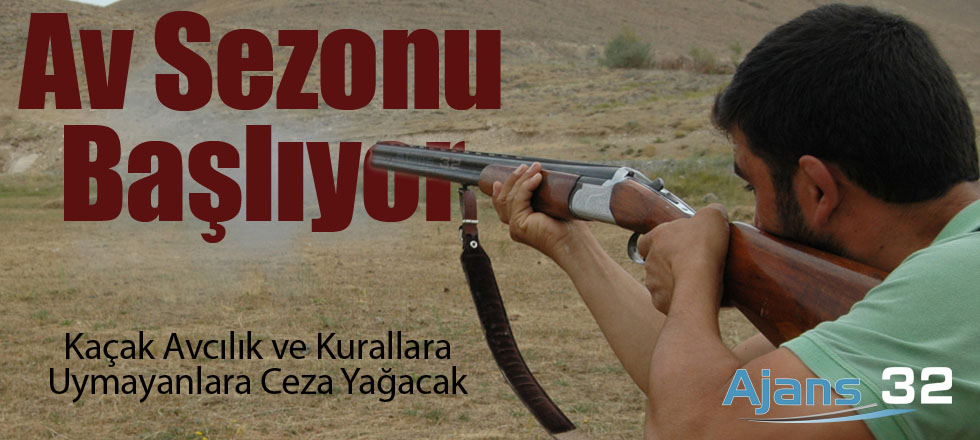 Av Sezonu Başlıyor