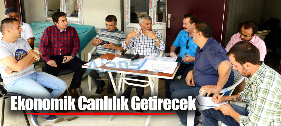 Ekonomik Canlılık Getirecek