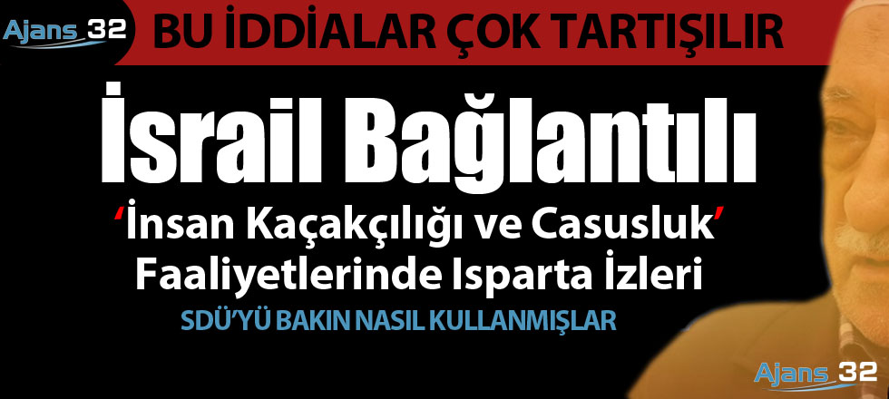 Cemaatin İsaril'e 'Hizmet'inde Isparta İzleri...