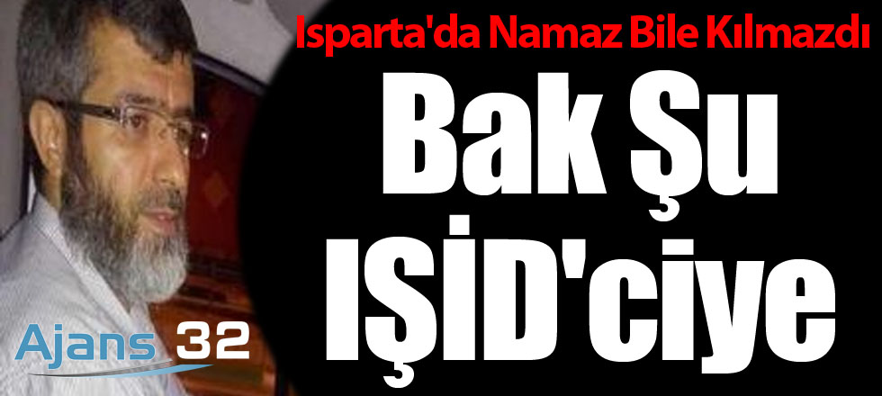 Bak Şu IŞİD'ciye!