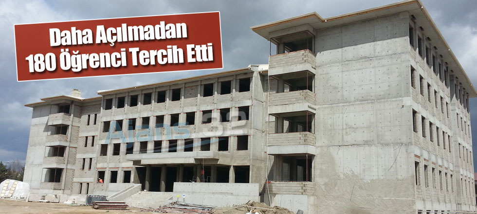 Daha Açılmadan 180 Öğrenci Tercih Etti