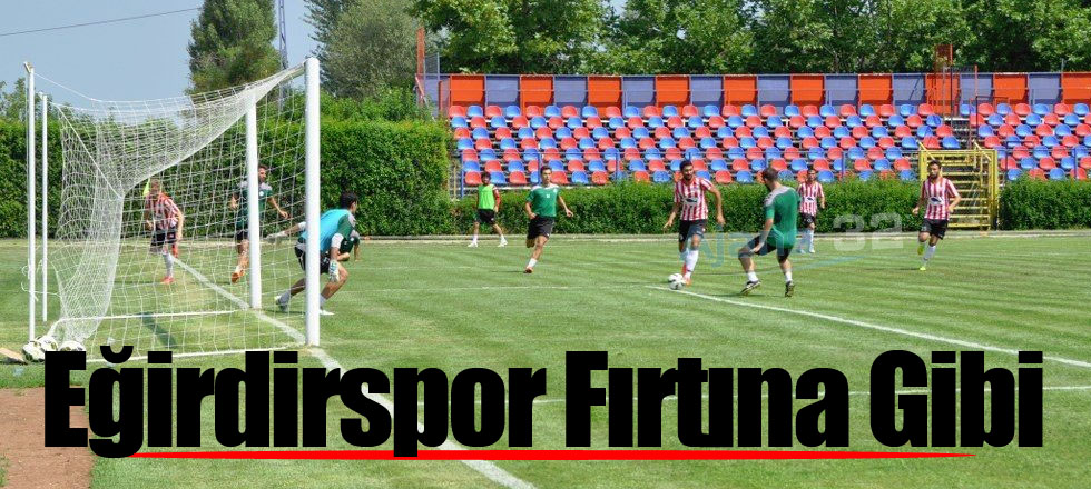 Eğirdirspor Fırtına Gibi