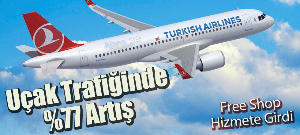 Uçak Trafiğinde Yüzde77 Artış
