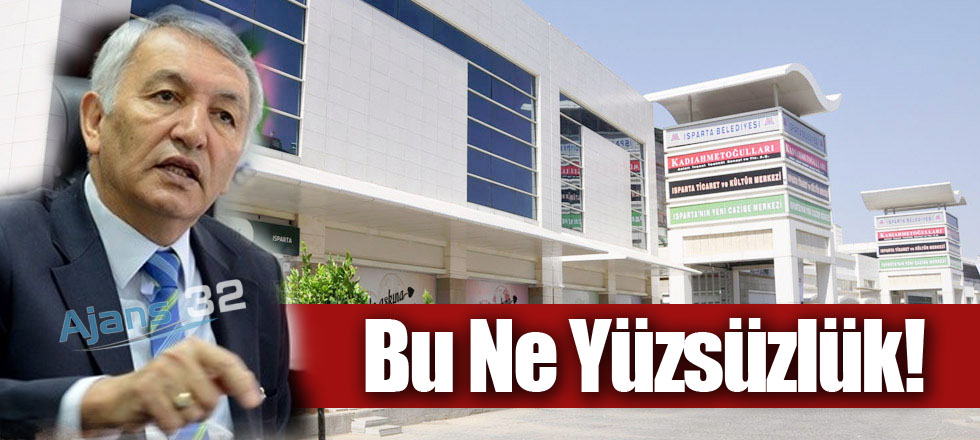 Bu Ne Yüzsüzlük!