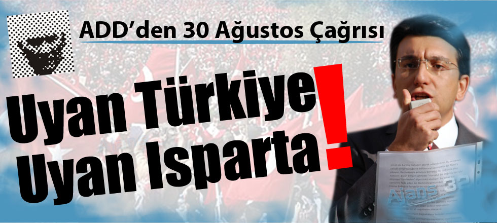 ADD'den 30 Ağustos Çağrısı