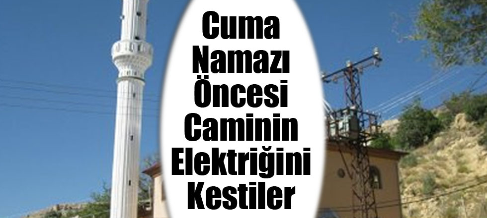 Cuma Namazı Öncesi Caminin Elektriğini Kestiler