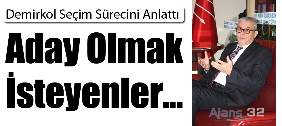 Aday Olmak İsteyenler...