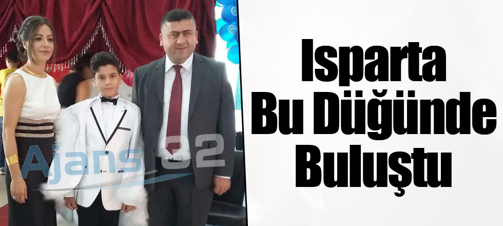 Isparta Bu Düğünde Buluştu