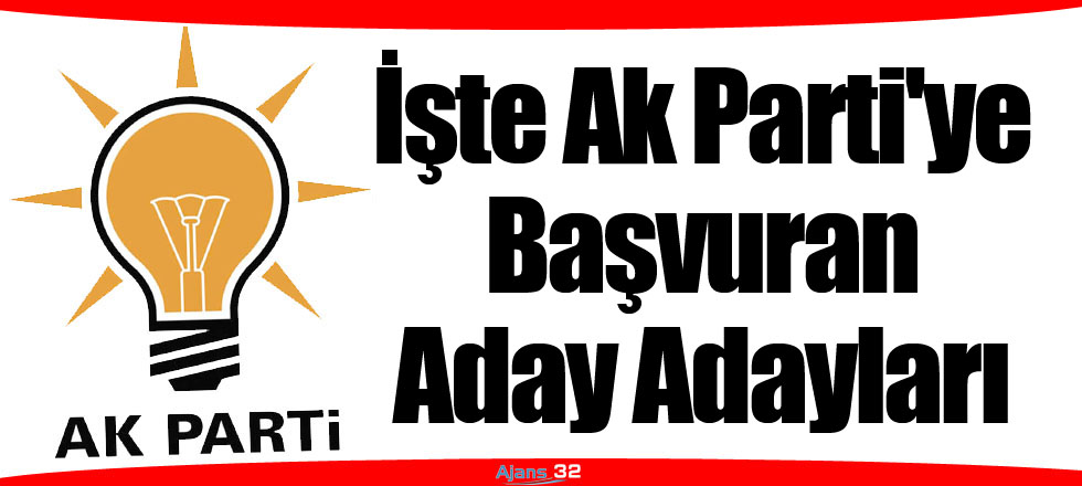 AK Parti'de 21 Aday Adayı Yarışacak