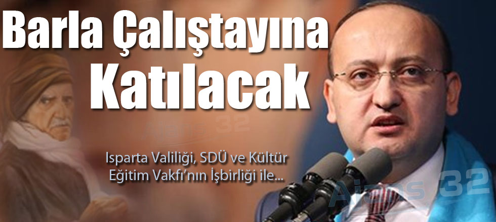 Başbakan Yardımcısı Akdoğan Isparta'ya Gelecek