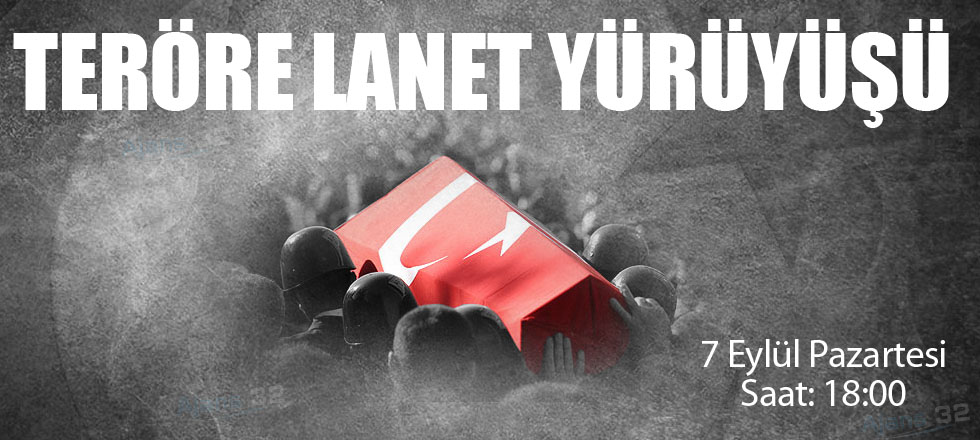 Teröre Lanet Yürüyüşü