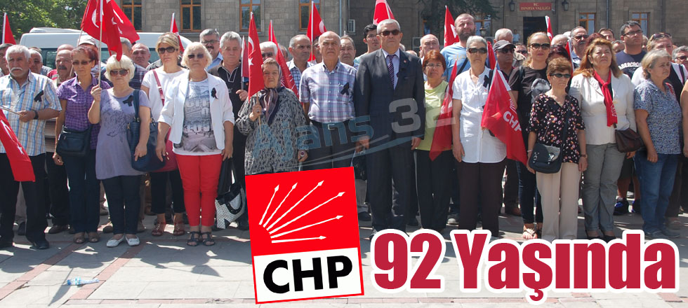 CHP 92 Yaşında