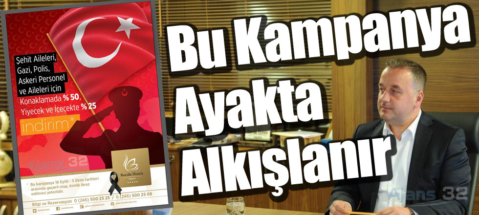 Bu Kampanya Ayakta Alkışlanır