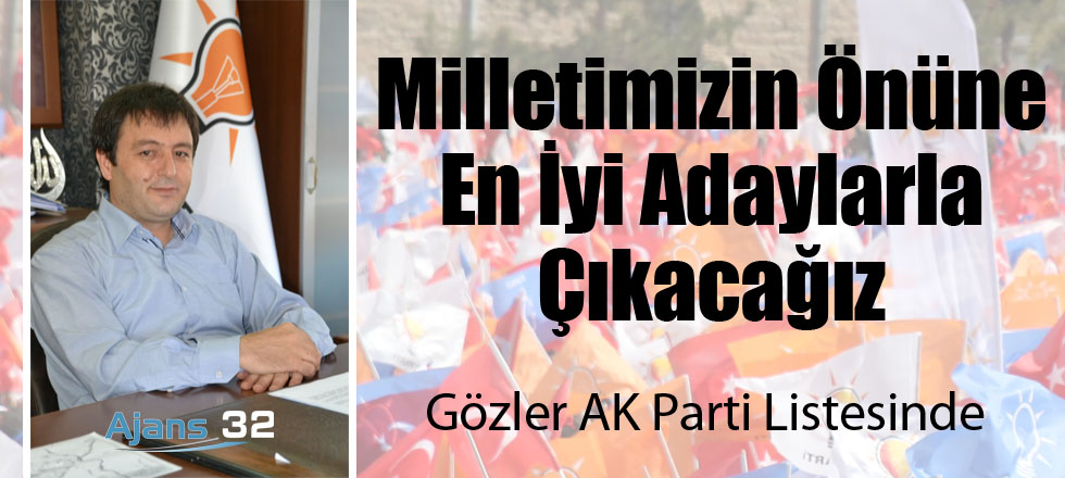 Gözler AK Parti Listesinde