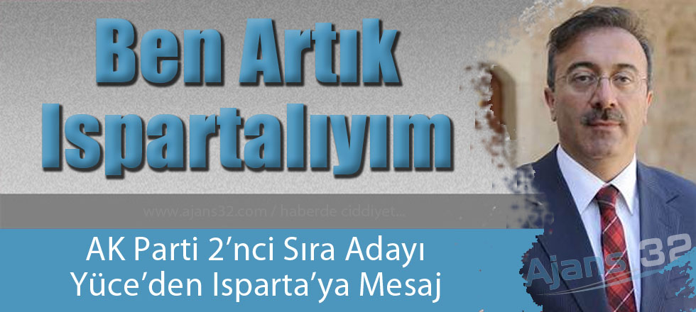 Ben Artık Ispartalıyım