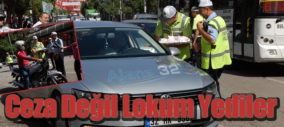 Ceza Değil Lokum Yediler