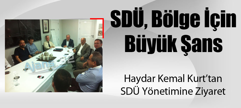 SDÜ, Bölge İçin Büyük Şans