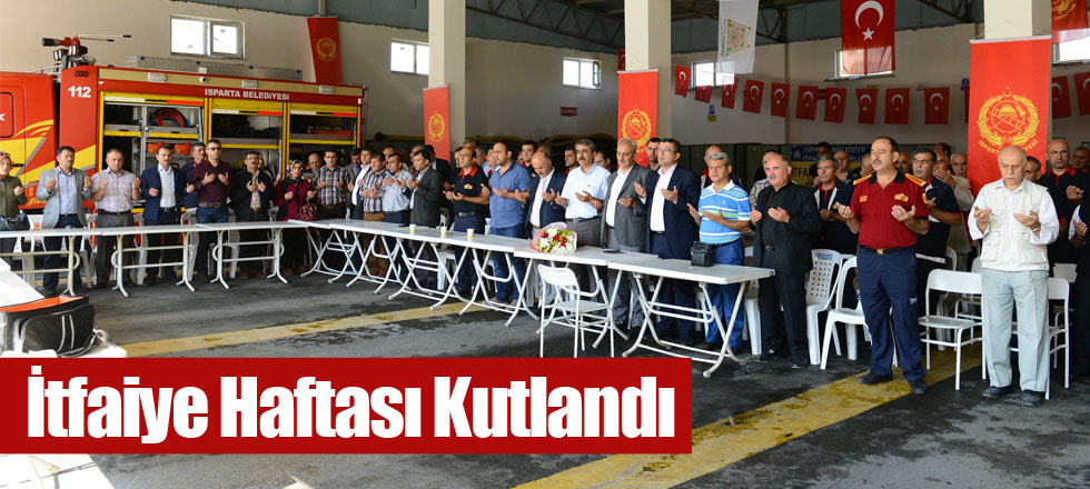 İtfaiye Haftası Kutlandı