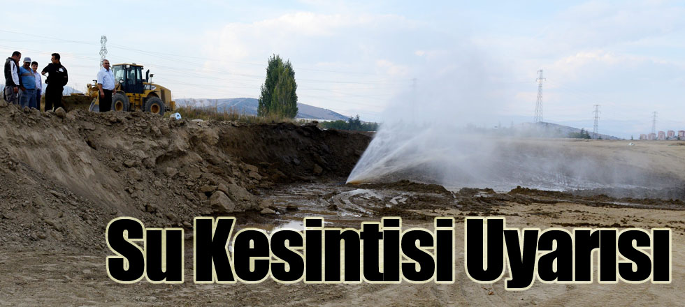 Su Kesintisi Uyarısı