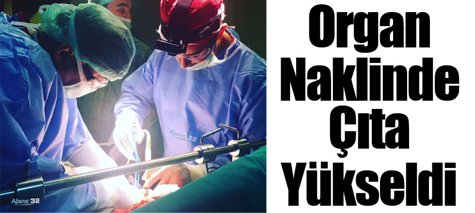 SDÜ Hastanesi Organ Naklinde Çıtayı Yükseltti