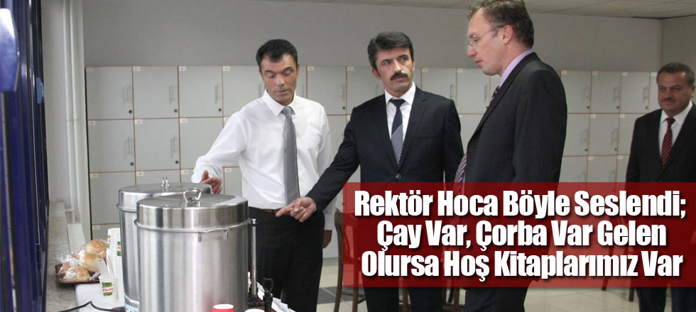 Çay Var, Çorba Var Gelen Olursa Hoş Kitaplarımız Var