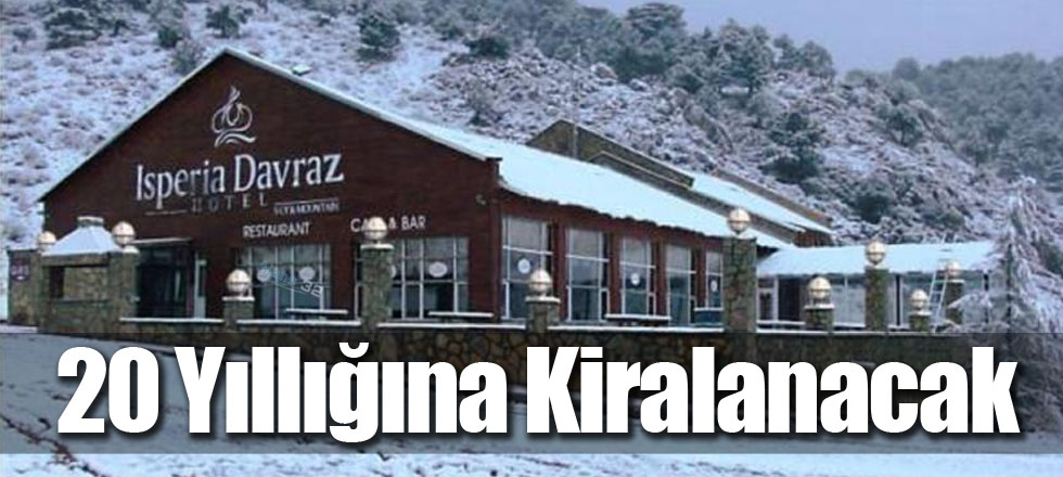 20 Yıllığına Kiralanacak