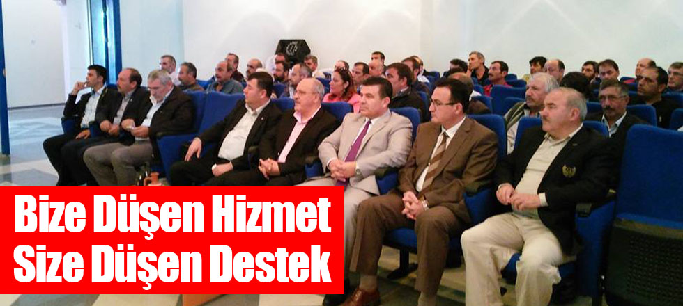 Bize Düşen Hizmet Size Düşen Destek