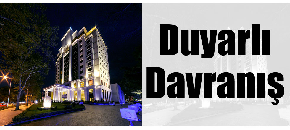 Duyarlı Davranış
