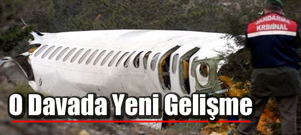 O Davada Yeni Gelişme