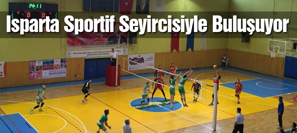 Isparta Sportif Seyircisiyle Buluşuyor