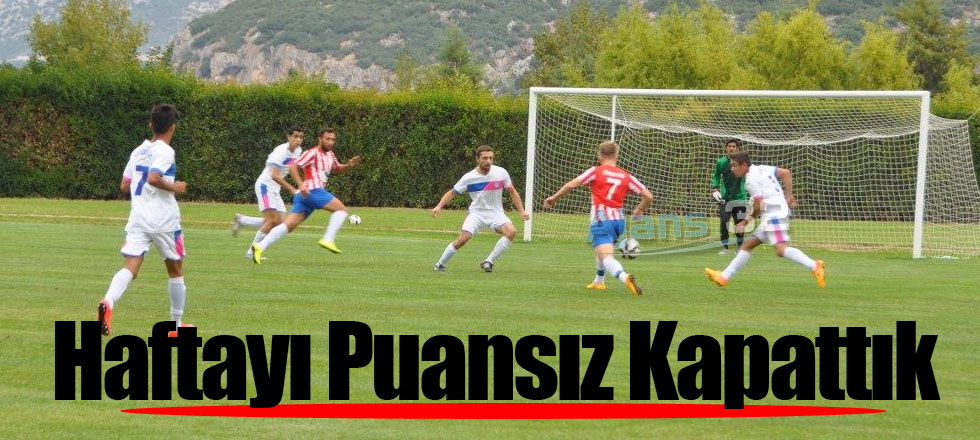 Haftayı Puansız Kapattık