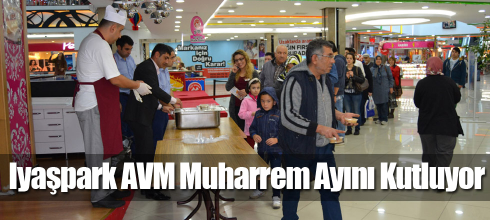 Iyaşpark AVM Muharrem Ayını Kutluyor