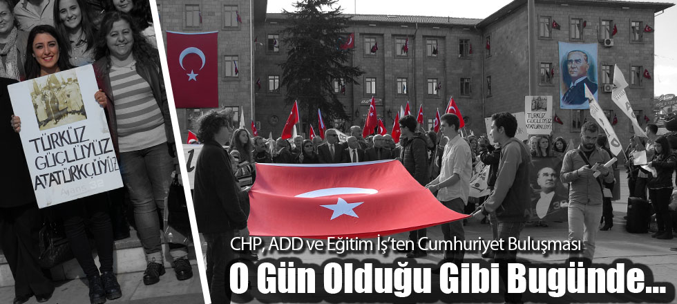 O Gün Olduğu Gibi Bugünde…
