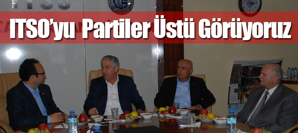 ITSO’yu  Partiler Üstü Görüyoruz