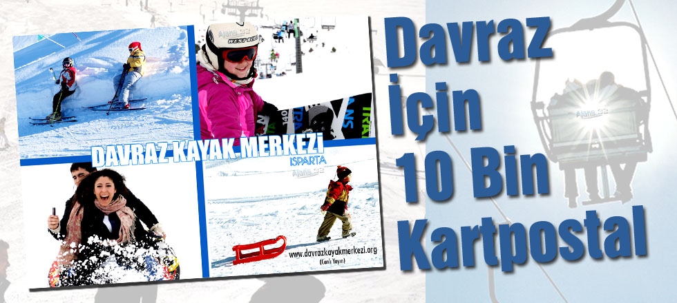 Davraz İçin 10 Bin Kartpostal