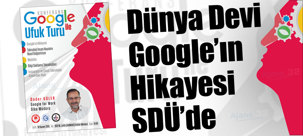 Google'ın Hikayesi SDÜ'de