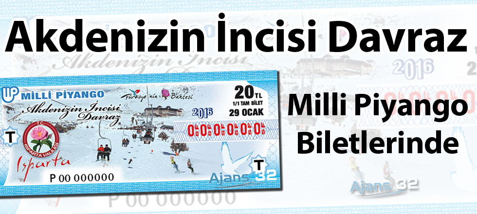 Akdeniz'in İncisi Davraz Milli Piyango Biletlerinde