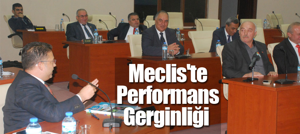 Meclis'te Performans Gerginliği