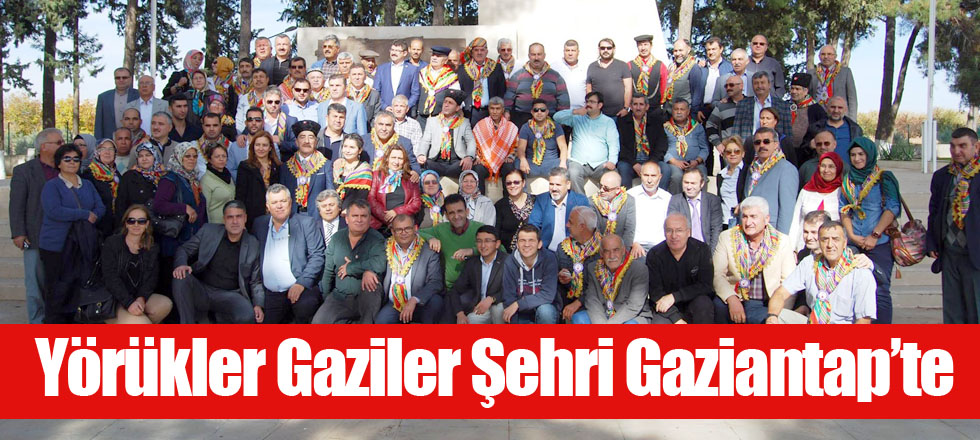 Yörükler Gaziler Şehri Gaziantap’te