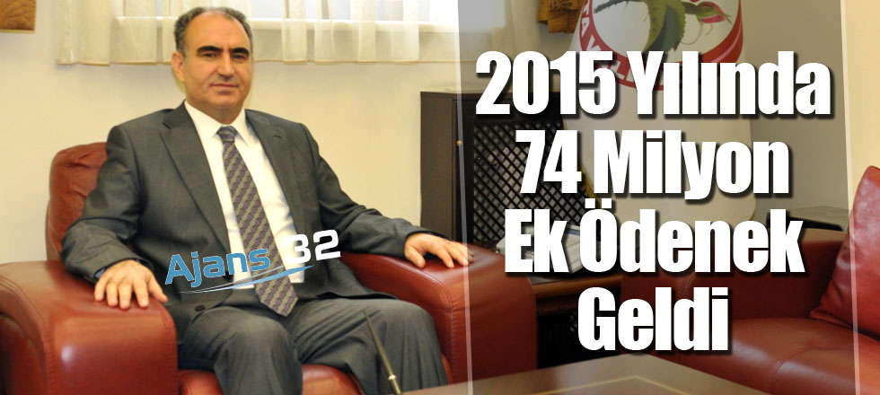74 Milyon Ek Ödenek